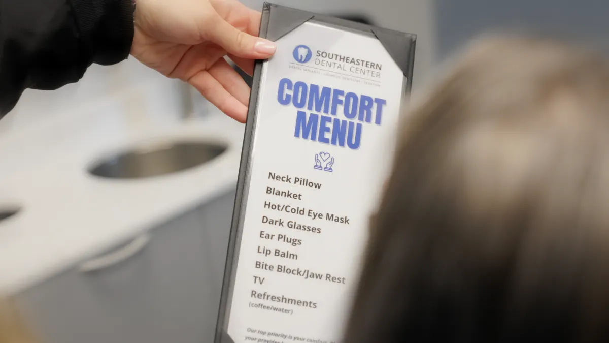 Patient comfort menu offered in the treatment room